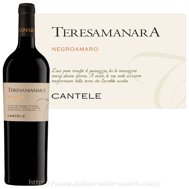 カンテレ・ネグロアマーロ・テレザ・マナーラ